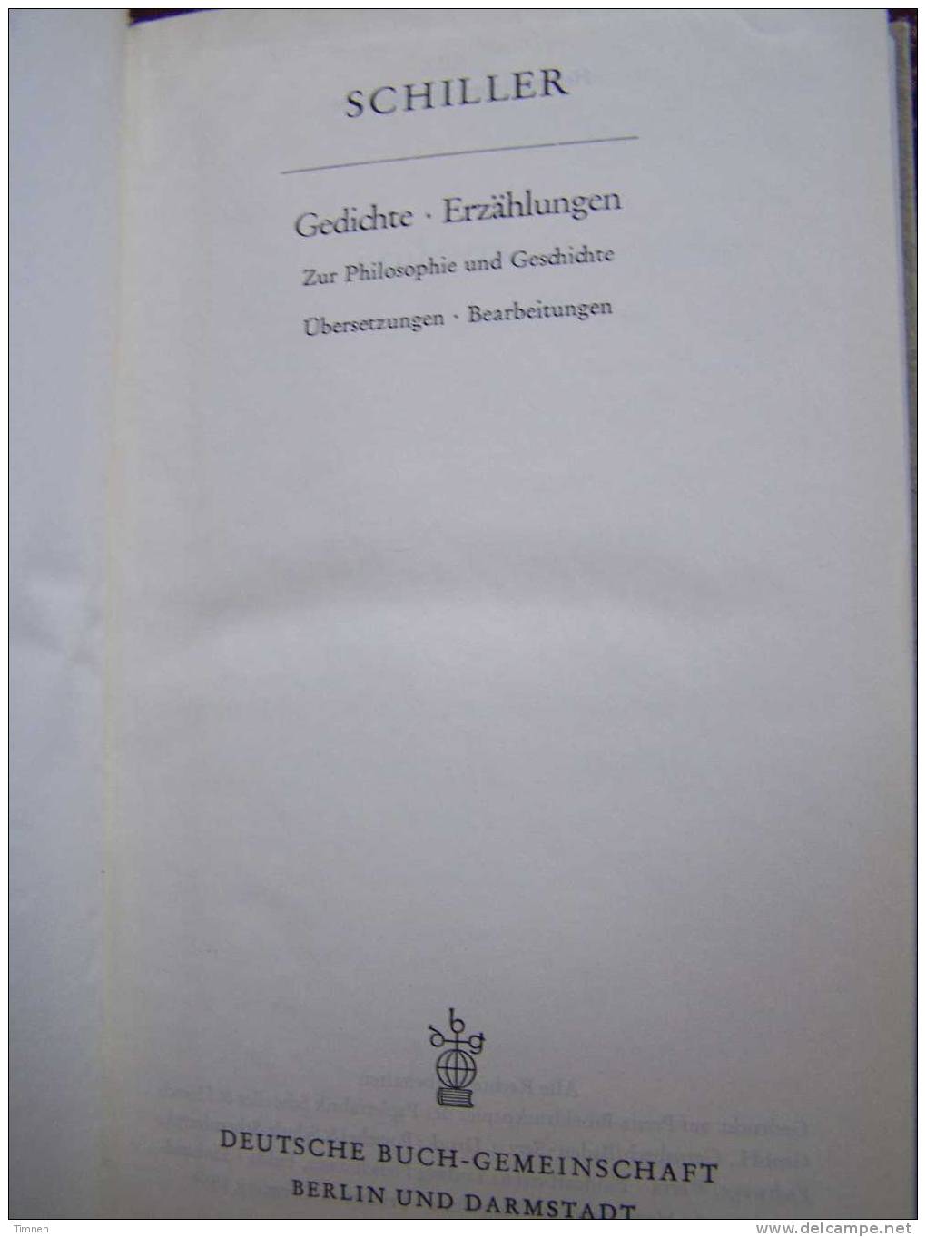 SCHILLER WERKE Zweiter BAND Gedichte Erzählungen 1954 DBG Zur Philosophie Un Geschichte-übersetzungen Bearbeitungnen-DBG - Autores Alemanes