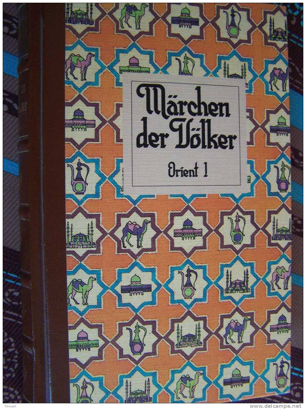 Band 1 - MÄRCHEN Der VÖLKER ORIENT 1 Magnus Verlag Bodo Von Petersdorf Nach Erzählt - Tales