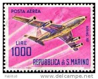 SAN MARINO 1964 POSTA AEREA AIR MAIL AEREI MODERNI MODERN PLANES LIRE 1000 BOEING 707 QUADRIREATTORE MNH - Luftpost