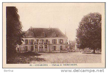 95 LUZARCHES - Chateau De Thimecourt - Luzarches