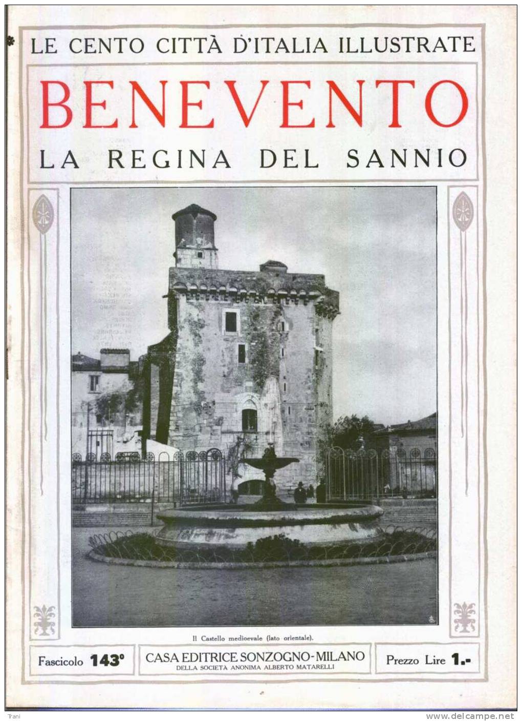 BENEVENTO - La Regina Del Sannio - Anni ´20 - Historische Dokumente