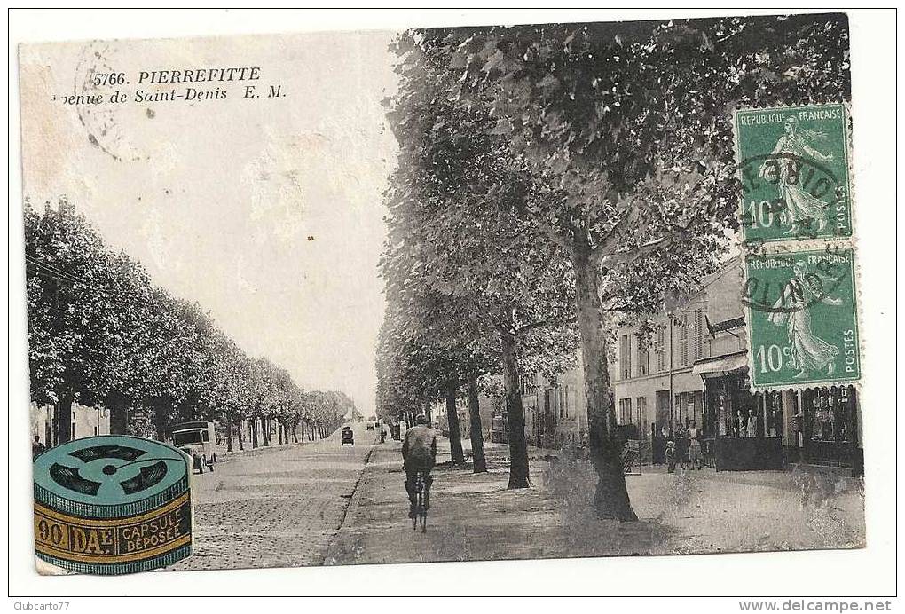 Pierrefitte-sur-Seine (93) : Avenue De Saint-Denis, Café à D, + Vignette De Pub De Capsule Env 1924 (animée) . - Pierrefitte Sur Seine