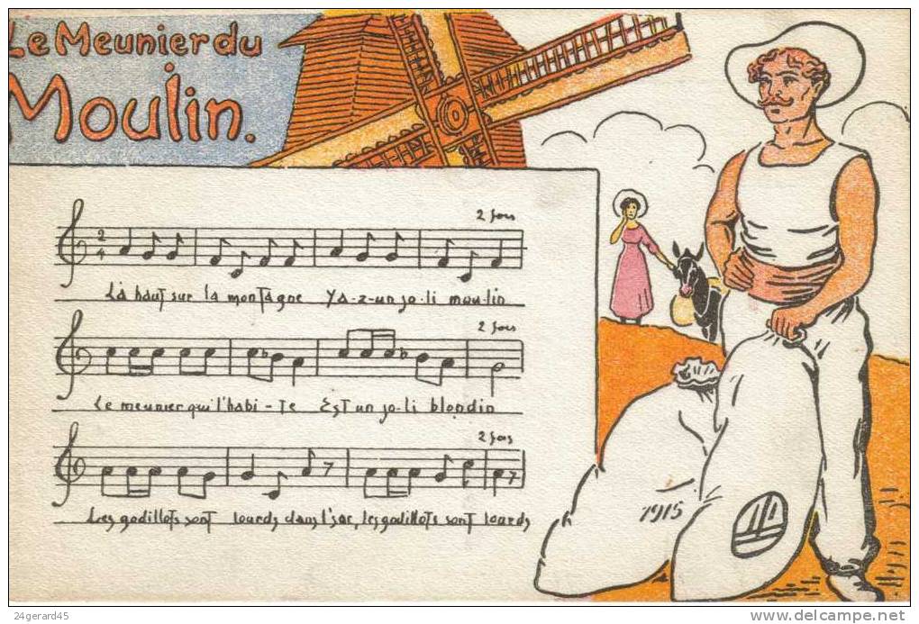 CPA FOLKLORE MUSIQUE ET CHANSON : Le Meunier Du Moulin - Musica