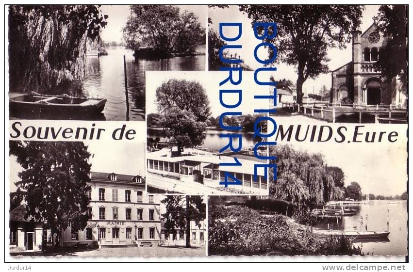 MUIDS  ( Eure  )  La Mairie Et Les Écoles... L'Église... Bords De La Seine... Le Lido... - Muids