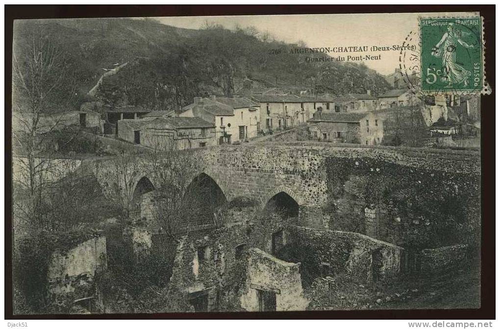 2768 - ARGENTON-CHATEAU (Deux-Sèvres) - Quartier Du Pont-Neuf - 1911 - Argenton Chateau