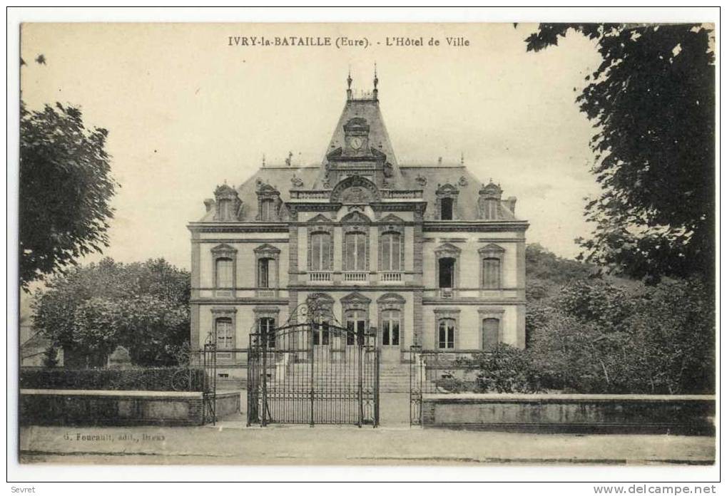 IVRY La BATAILLE. - L'Hôtel De Ville - Ivry-la-Bataille