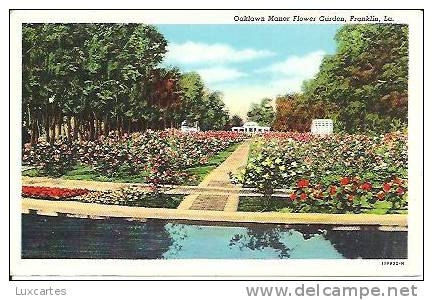 OAKLAWN MANOR FLOWER GARDEN . FRANKLIN .LA. - Sonstige & Ohne Zuordnung