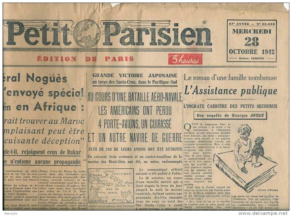 Le Petit Parisien Du 28/10/1942 " 4 PORTE AVIONS AMERICAINS Et Un Cuirassé CouLés à Santa Cruz" - Le Petit Parisien