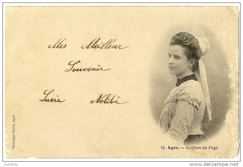 47 AGEN  -  COIFFURE DU PAYS  -  EDITION VERS 1900  -  LEGERES RAPURES - Agen