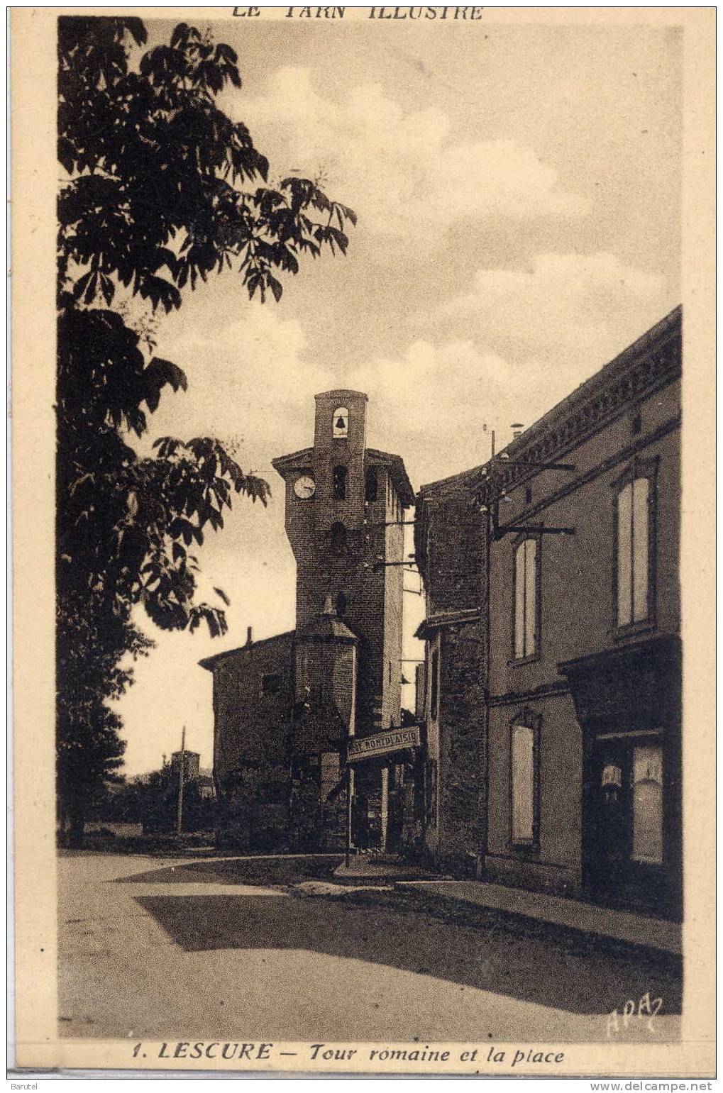 LESCURE - Tour Romaine Et La Place - Lescure