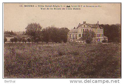 95 MOURS - Villa Saint Regis - Vue De La Route De L Isle Adam - Mours