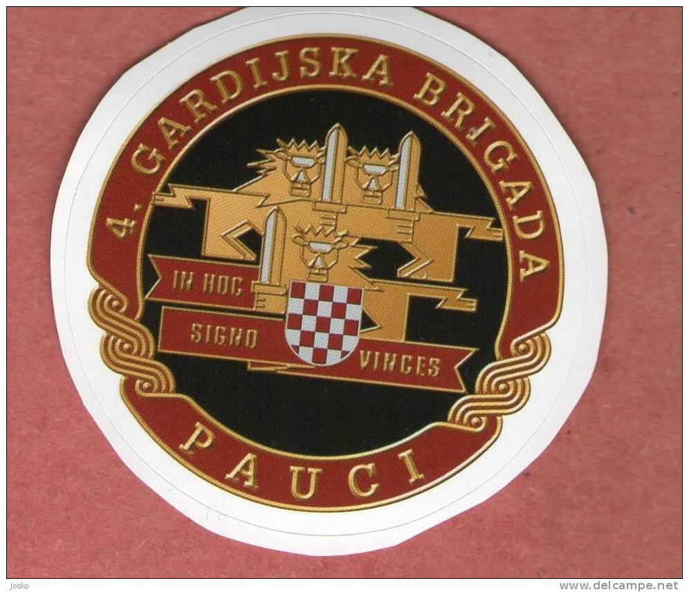 IV GARDIJSKA BRIGADA - PAUCI ( Croatia Sticker ) 4. Guards Brigade 4. Brigade De La Garde Croatia Army Armee - Other & Unclassified