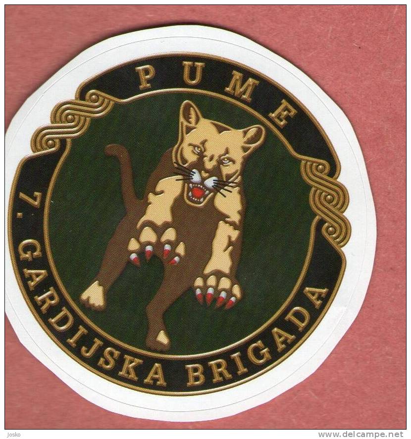 VII GARDIJSKA BRIGADA - PUME ( Croatia Sticker ) 7. Guards Brigade 7. Brigade De La Garde Croatia Army Armee - Other & Unclassified