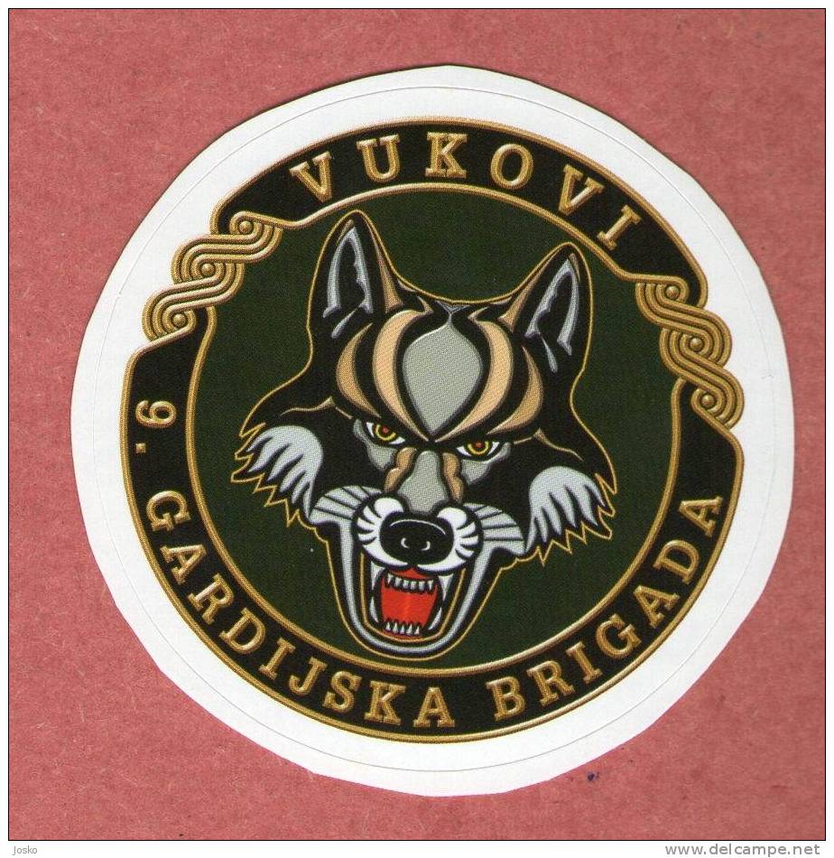 IX GARDIJSKA BRIGADA - VUKOVI ( Croatia Sticker ) 9. Guards Brigade 9. Brigade De La Garde Croatia Army Armee - Other & Unclassified