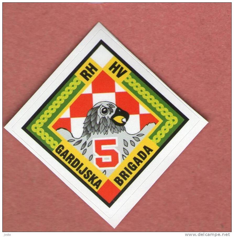 V GARDIJSKA BRIGADA - SOKOLOVI ( Croatia Sticker ) 5. Guards Brigade 5. Brigade De La Garde Croatia Army Armee - Other & Unclassified