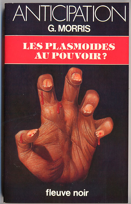 {24529} G Morris ; Anticipation, N° 1055 EO 1981.  " Les Plasmoides Au Pouvoir? "  TBE  " En Baisse " - Fleuve Noir