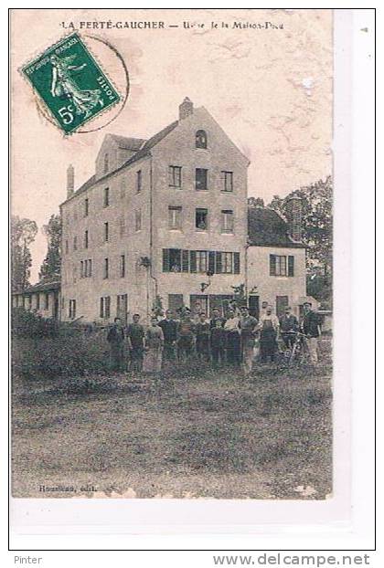 LA FERTE GAUCHER - Usine De La Maison Dieu - La Ferte Gaucher