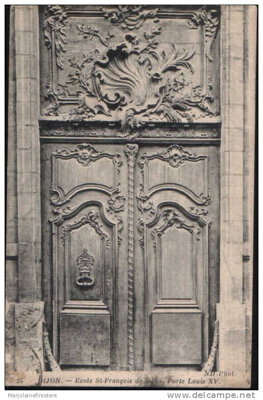 Dép. 21 - Dijon. Porte Louis XV. ND Phot. N° 25 - Dijon