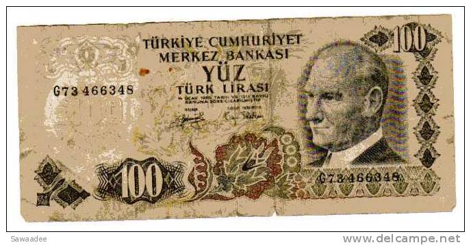 BILLET TURQUIE - P.189 (VOIR SIGNATURES) - 1972 - 100 LIRA - ATATURK - MONT ARARAT - Turkey