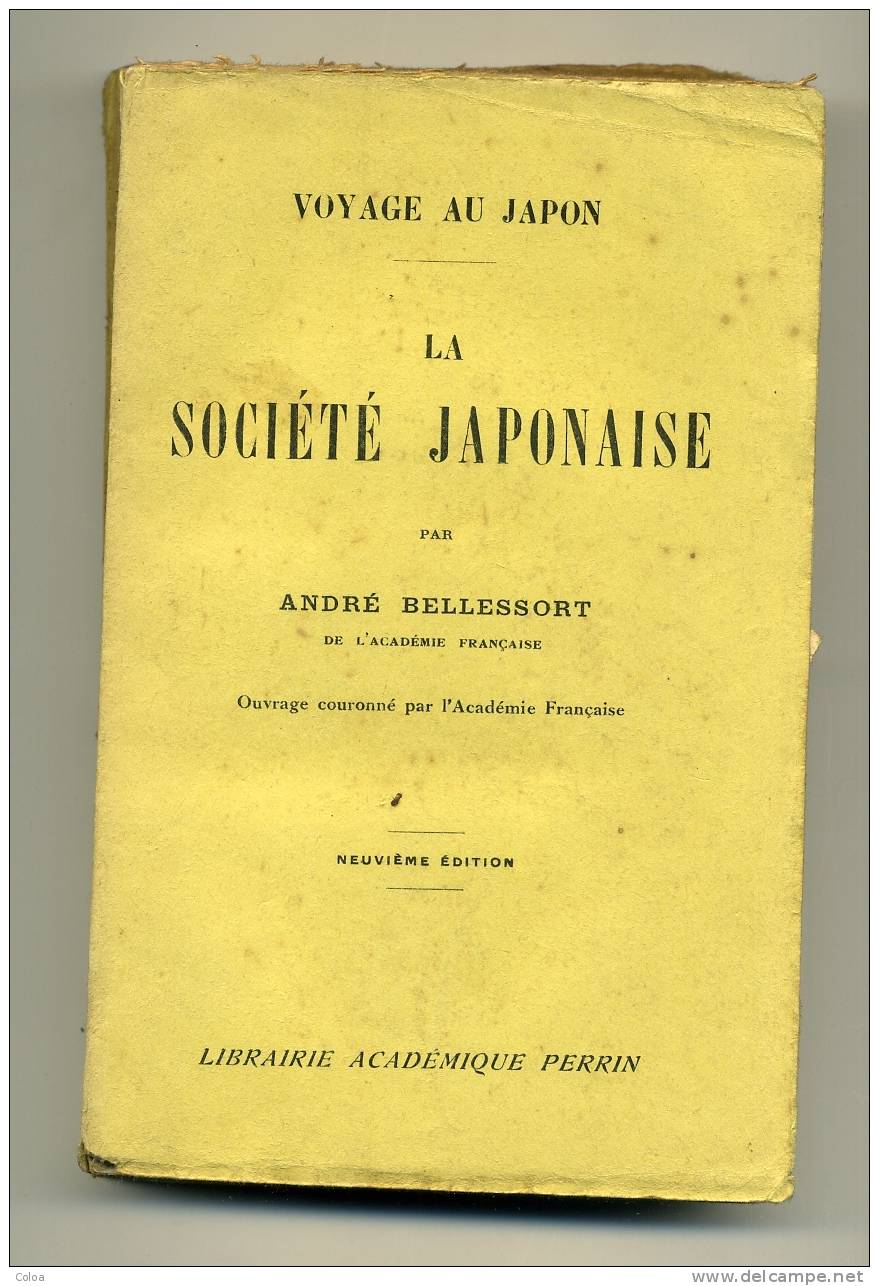 André BELLESSORT Voyage Au Japon La Société Japonaise 1926 - 1901-1940