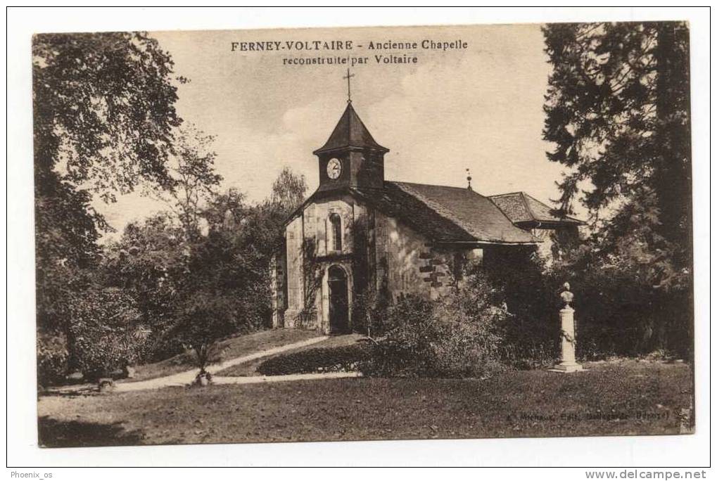 FRANCE - FERNEY VOLTAIRE, Ancienne Chapelle / Church, 1929. - Ferney-Voltaire