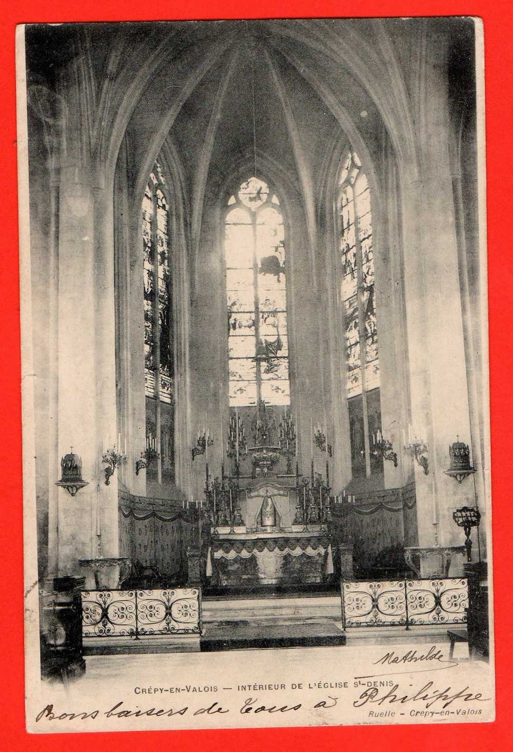 CREPY En VALOIS Intérieur De L'Eglise St Denis. - Crepy En Valois