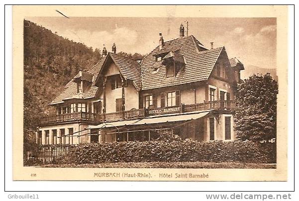 MURBACH   -    * HOTEL SAINT BARNABE *   -   Editeur : LA CIGOGNE  N° 498 - Murbach