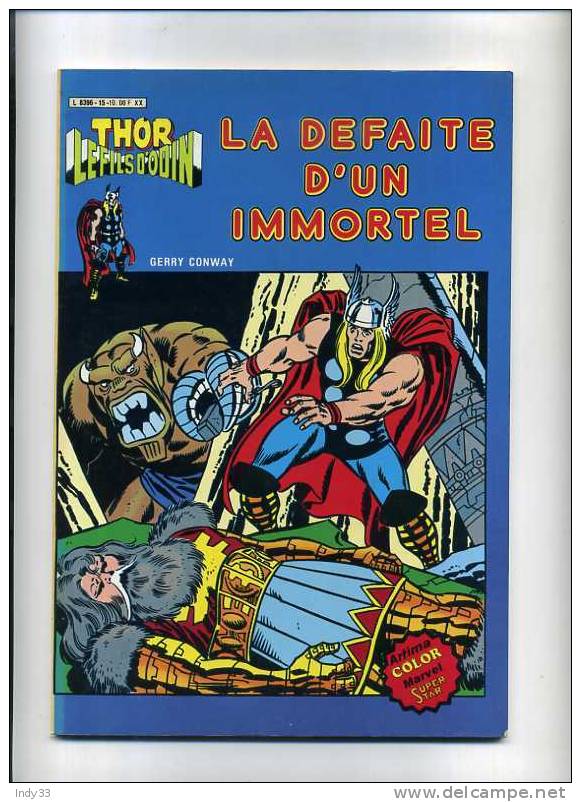 - THOR LE FILS D'ODIN N°15 AREDIT 1981 - Thor