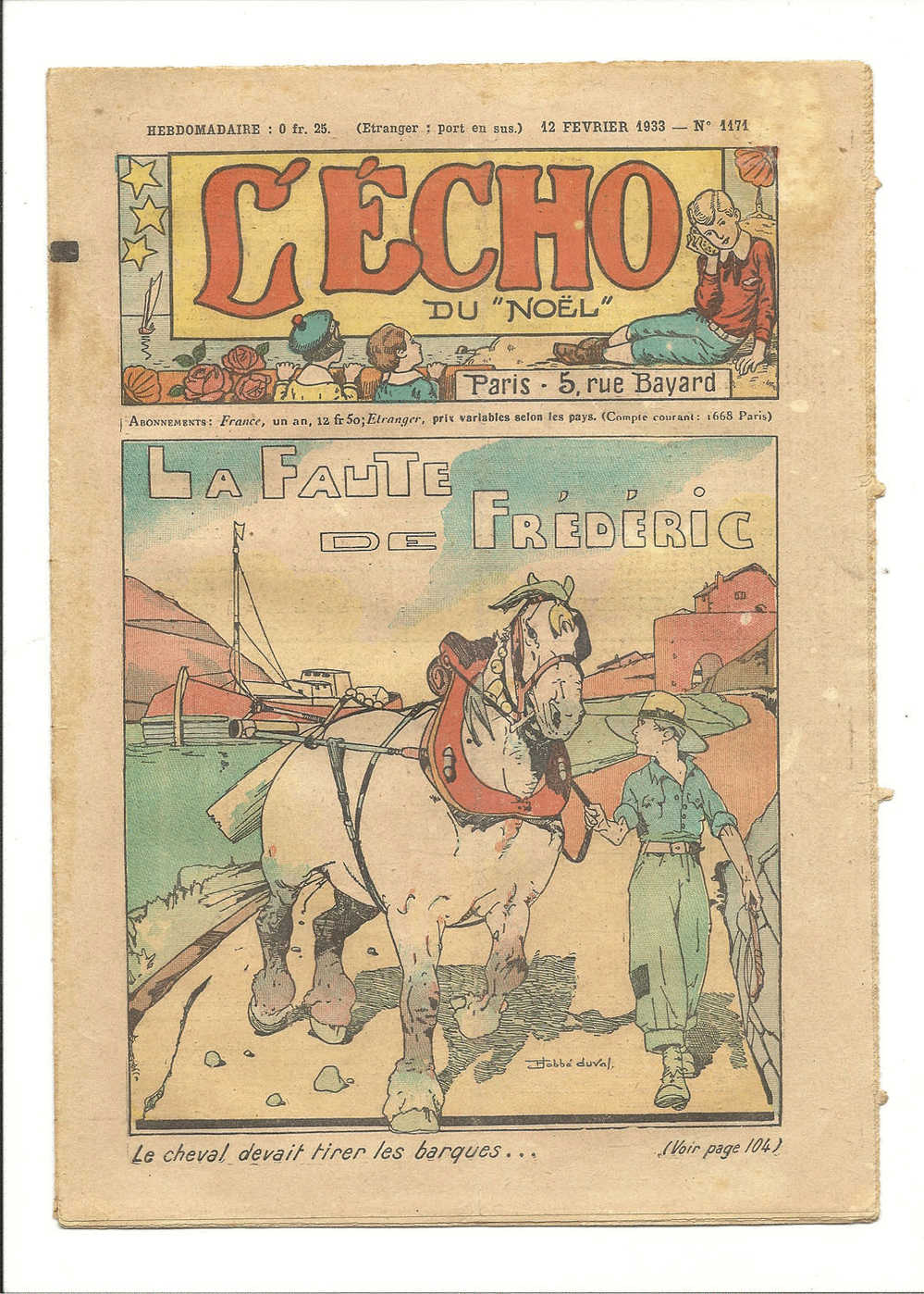 Junior, Revues Hebdomadaires - L´Echo Du "Noël" - La Faute De Frédéric - 12 Février 1933 - N° 1171 - Autres & Non Classés