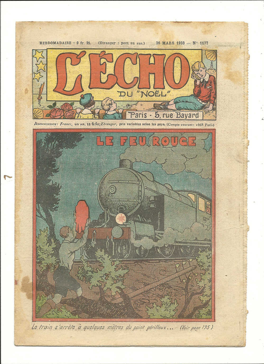 Junior, Revues Hebdomadaires - L'Echo Du "Noël" - Le Feu Rouge - 26 Mars 1933 - N° 1177 - Autres & Non Classés