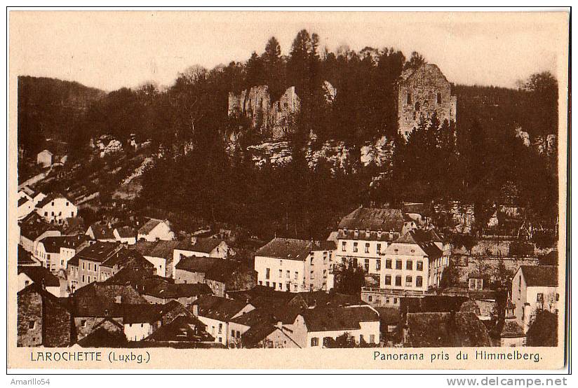 RAR Luxemburg Larochette -- Panorama Pris Du Himmelberg Cca 1930 - Larochette
