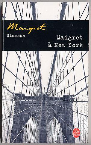 {07351} Simenon "maigret à New York". Le Livre De Poche N°14242. 2002. TBE.  " En Baisse " - Simenon