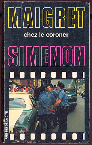 {17673} Simenon "Maigret Chez Le Coroner", Presses De La Cité , 1974.  " En Baisse " - Simenon