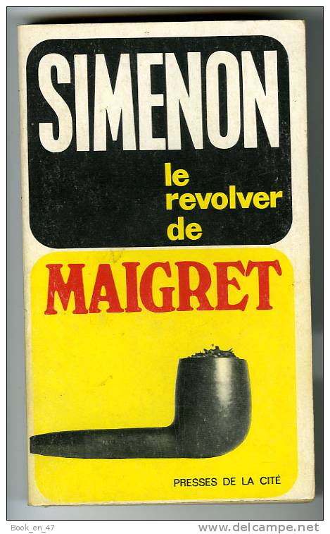 {44605} Simenon Le Révolver De Maigret , Presses De La Cité N° 18 , 15/01/1968   " En Baisse " - Simenon