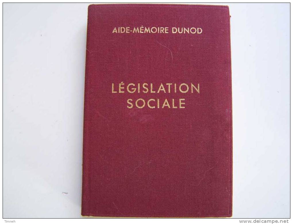 AIDE MEMOIRE Législation Sociale  COUTEAU Cinquième édition DUNOD PARIS 1970 - Recht