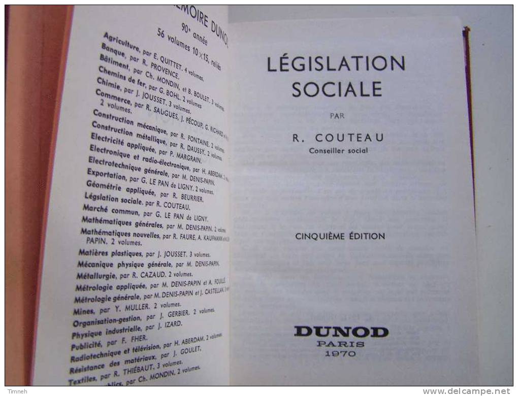 AIDE MEMOIRE Législation Sociale  COUTEAU Cinquième édition DUNOD PARIS 1970 - Derecho