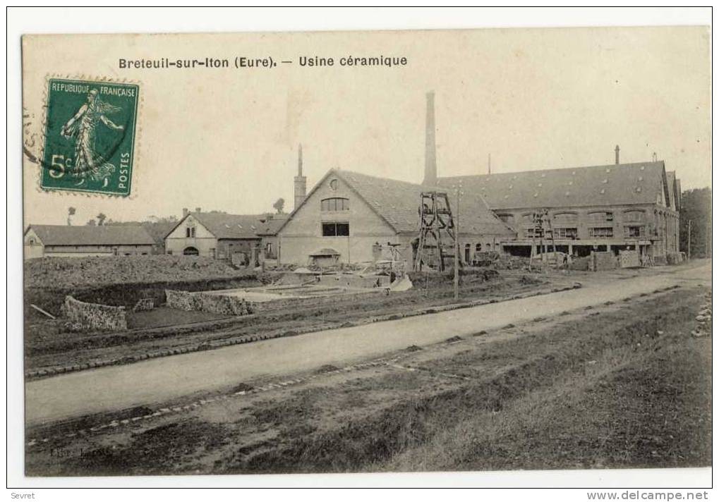 BRETEUIL-sur-ITON. -  Usine Céramique - Breteuil