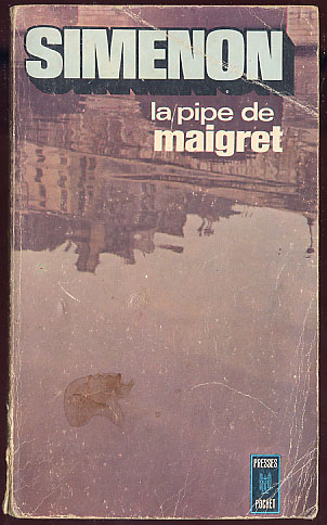 {17679} Simenon "la Pipe De Maigret", Presses Pocket N° 794, 1970  " En Baisse " - Simenon