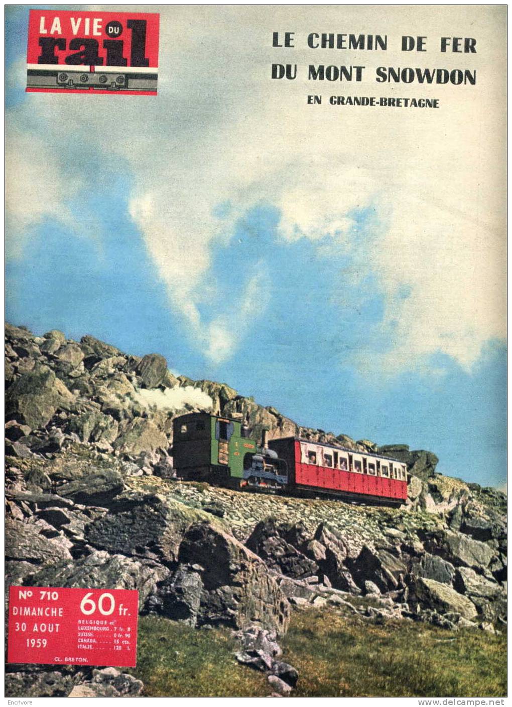 La Vie Du Rail 710 Aout 1959 Chemin De Fer Du Mont Snowdon - Maria Viva Corse  - Lucerne Transport Halterophilie PELLOS - Trains