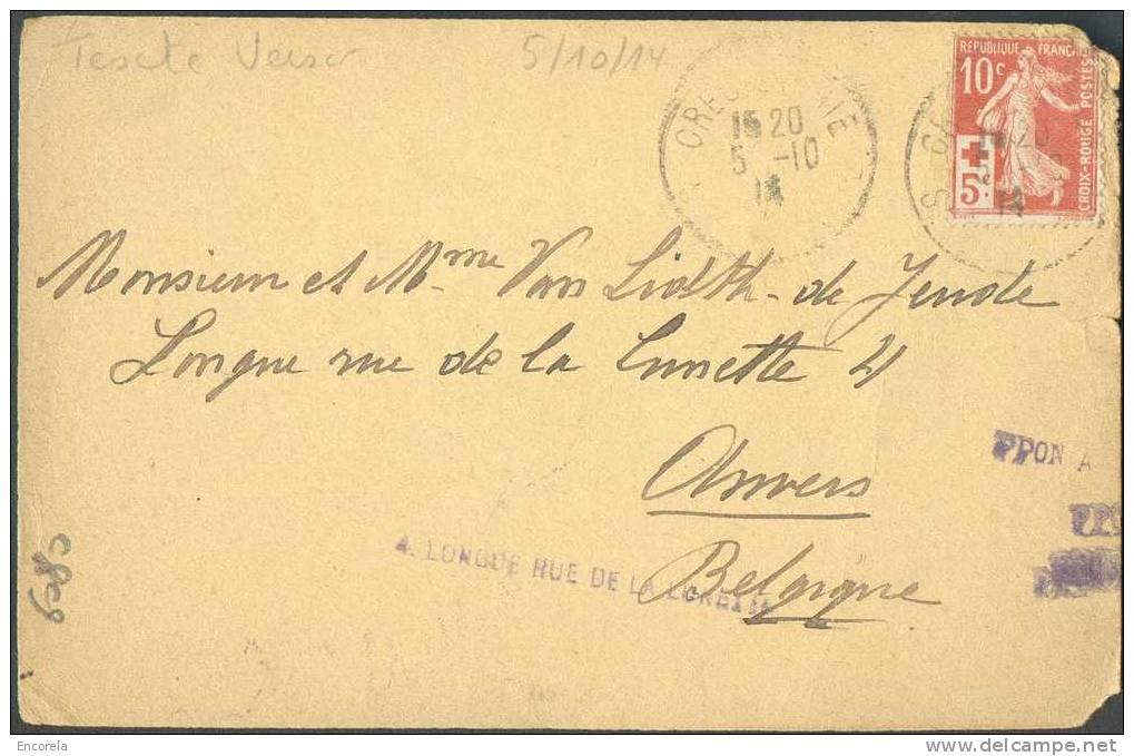 France - Timbre 5 Cent Semeuse Croix-rouge Obl. Sc CREUSE/LOIRE 5-10-1914 (début De La Guerre) Vers Anvers - Texte Intér - Other & Unclassified