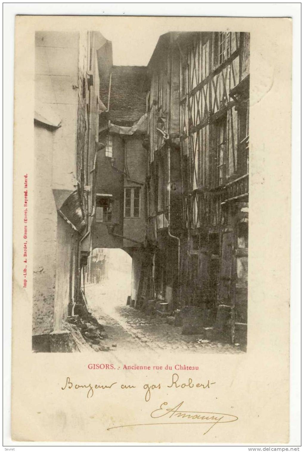 GISORS. -  Ancienne Rue Du Château - Gisors