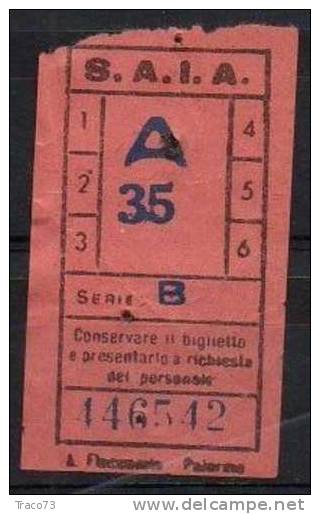 PALERMO 1950 / 60 - BIGLIETTO PER AUTOBUS  Della Ditta S.A.I.A. -  A 35  Serie  " B "  (arancione) - Europe