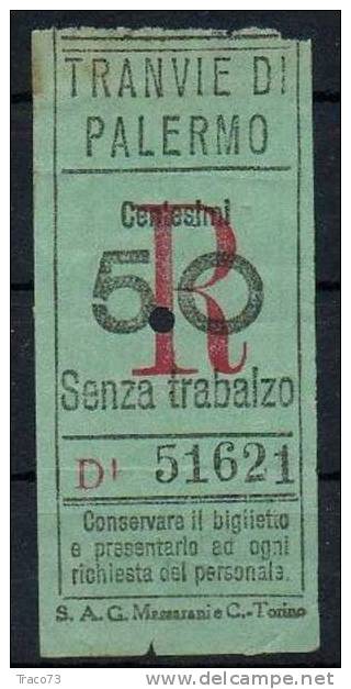 PALERMO 1930 / 39 - BIGLIETTO PER TRAMVIE - Cent. 50 -   R  Senza Trabalzo - Serie " DI " - Europe