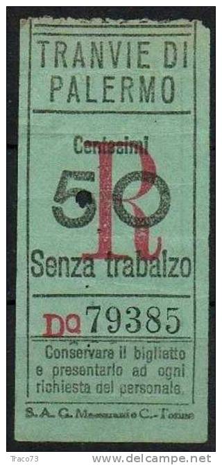 PALERMO 1930 / 39 - BIGLIETTO PER TRAMVIE - Cent. 50  -   R  Senza Trabalzo - Serie " DQ " - Europe