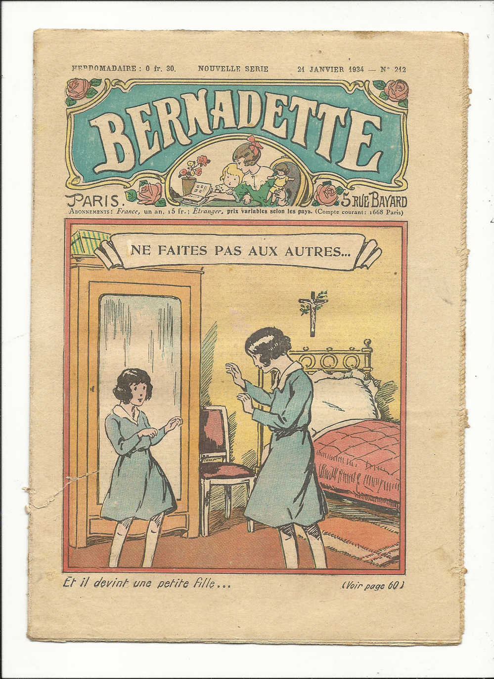 Junior, Revues Hebdomadaires, Bernadette - Ne Faites Pas Aux Autres... - 21 Janvier 1934 - N° 212 - Andere & Zonder Classificatie
