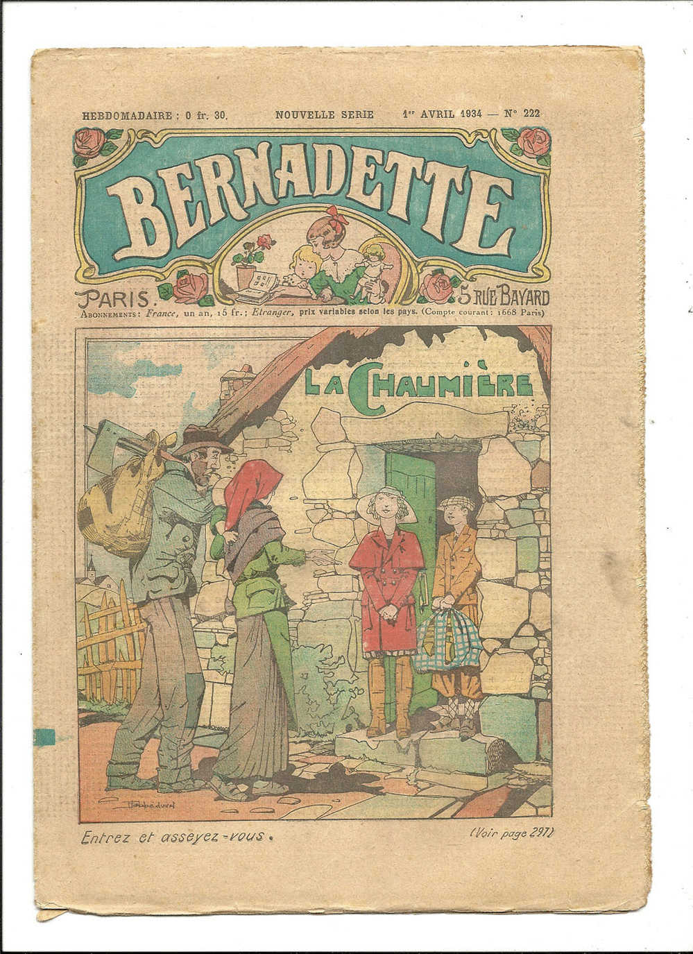 Juniors, Revues Hebdomadaires, Bernadette - La Chaumière - 1er Avril 1934 - N° 222 - Autres & Non Classés