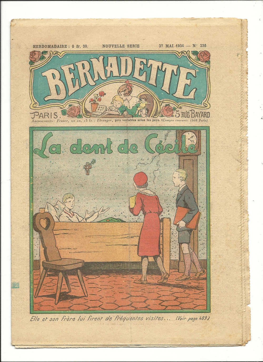 Juniors, Revues Hebomaires, Bernadette - La Dent De Cécile - 27 Mai 1934 - N° 230 - Autres & Non Classés