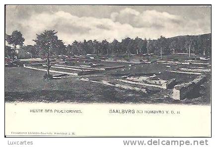 RESTE DES PRAETORIUMS. SAALBURG BEI HOMBURG V.D.H. - Saalburg