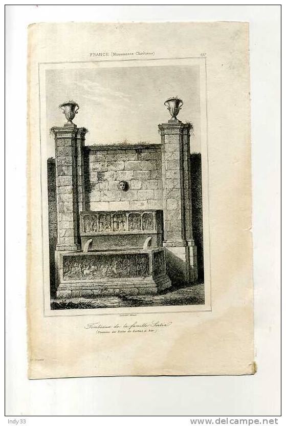 - FRANCE 13 . TOMBEAUX DE LA FAMILLE SERTIA A AIX . GRAVURE SUR ACIER DE LA 1ere 1/2 DU XIXe S. - Prenten & Gravure