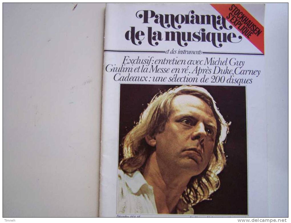 Panorama De La Musique-et Des Instruments-Décembre 1974-STOCKHAUSEN Un Langage-Michel GUY-Giulini Messe Ré-Duke Carney- - Muziek
